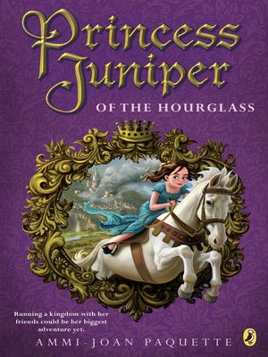 cover image of Princess Juniper of the Hourglass